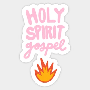 Holy Spirit Gospel Fire Sticker